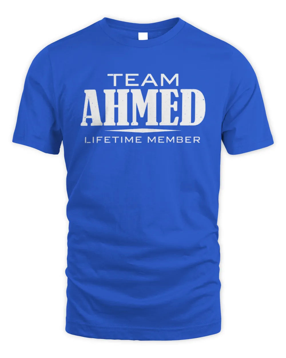 AHMED BL62-K4-128 - Personalized “Team NAME Lifetime Member” - Unisex Standard T-Shirt - Royal