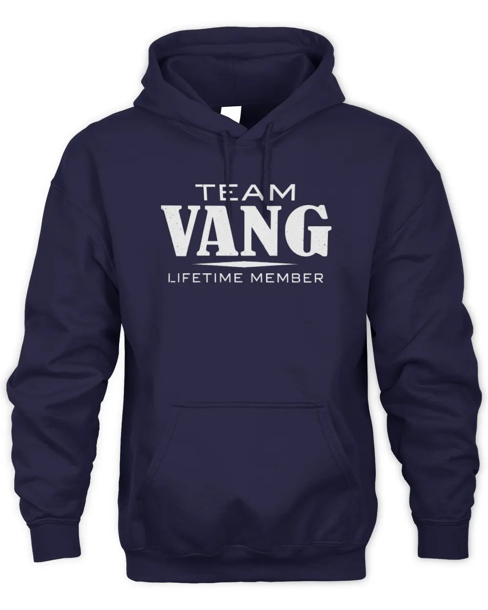 VANG BL62-K4-128 - Personalized “Team NAME Lifetime Member” - Unisex Hoodie - Navy