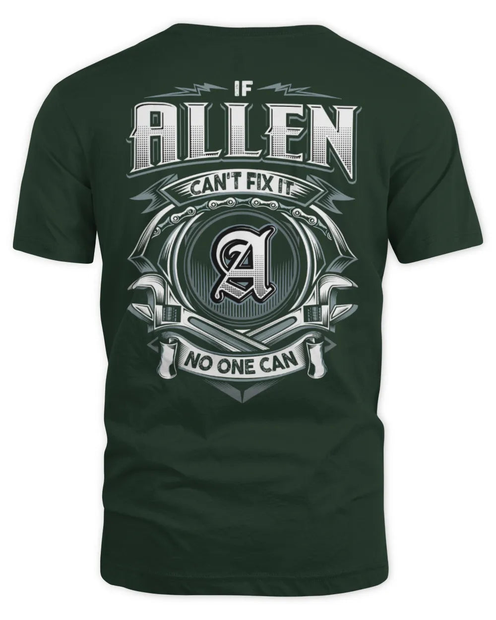 ALLEN AP81-K4-626 - Personalized Ahmed Quote Apparel “If Ahmed Can't Fix It, No One Can” - Unisex Standard T-Shirt - Forest Green