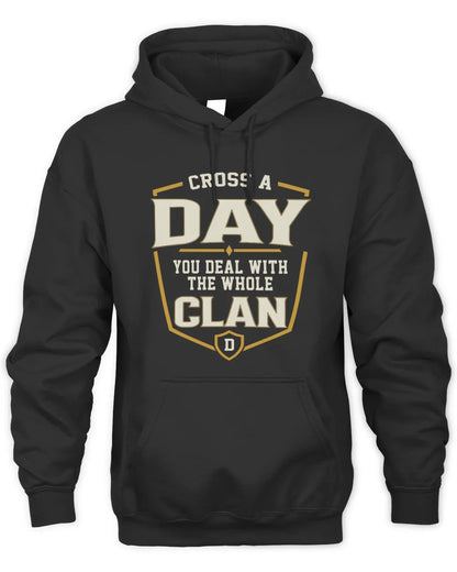 DAY NT1-K008 Cross A/An NAME, You Deal With the Whole Clan | Personalized Vintage T-Shirt - Unisex Hoodie - Black