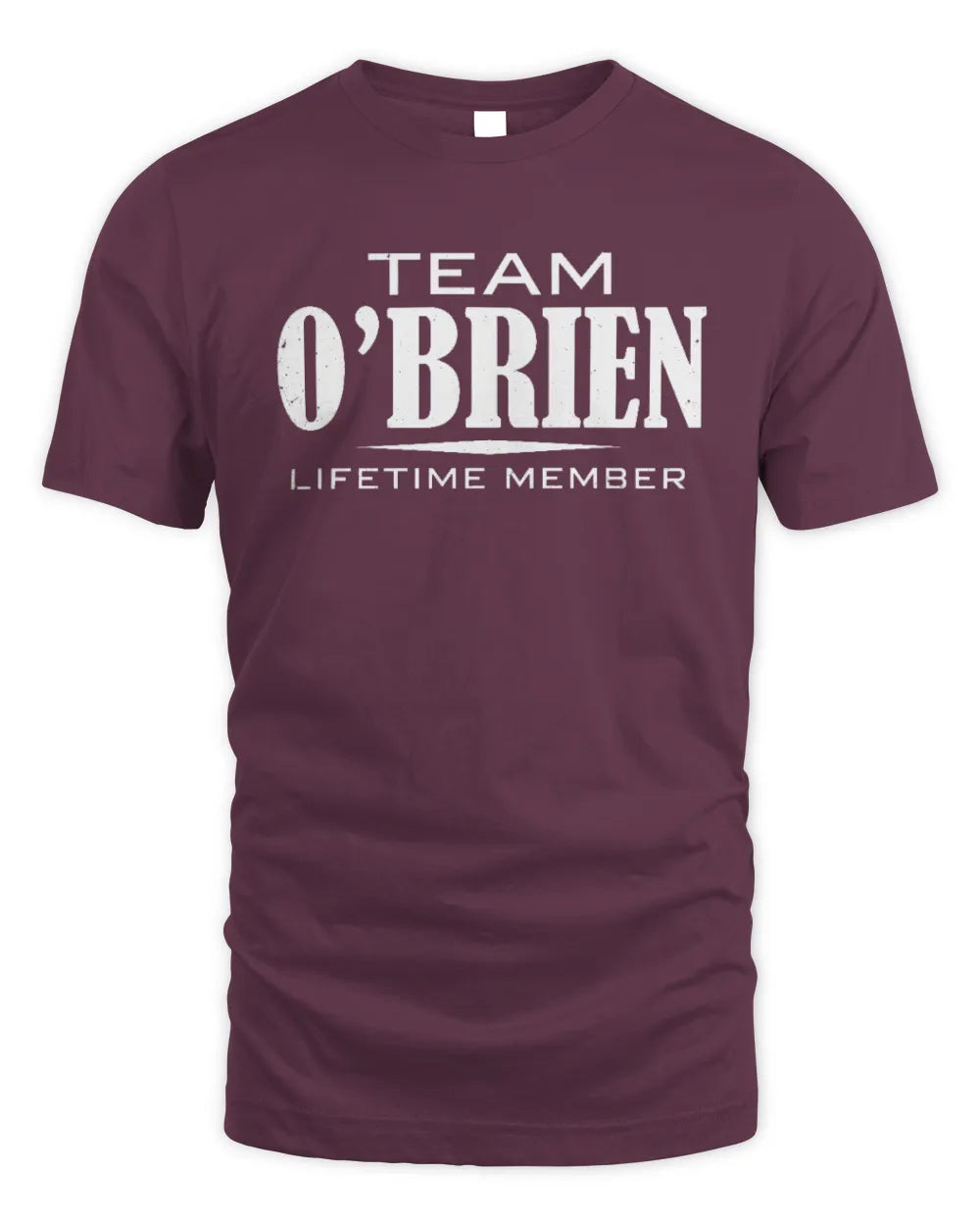 O'BRIEN BL62-K4-128 - Personalized “Team NAME Lifetime Member” - Unisex Standard T-Shirt - Maroon