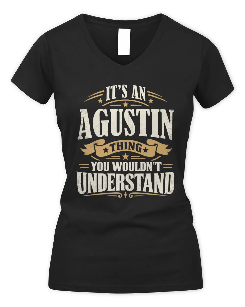 AGUSTIN P08 TH51 - Personalized “It’s a/an [NAME] Thing – You Wouldn’t Understand” Shirt - Women's V-Neck T-Shirt - Black