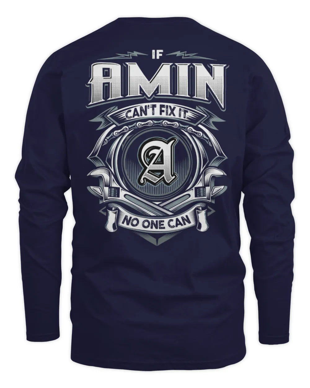 AMIN AP81-K4-626 - Personalized Ahmed Quote Apparel “If Ahmed Can't Fix It, No One Can” - Men's Long Sleeved T-Shirt - Navy