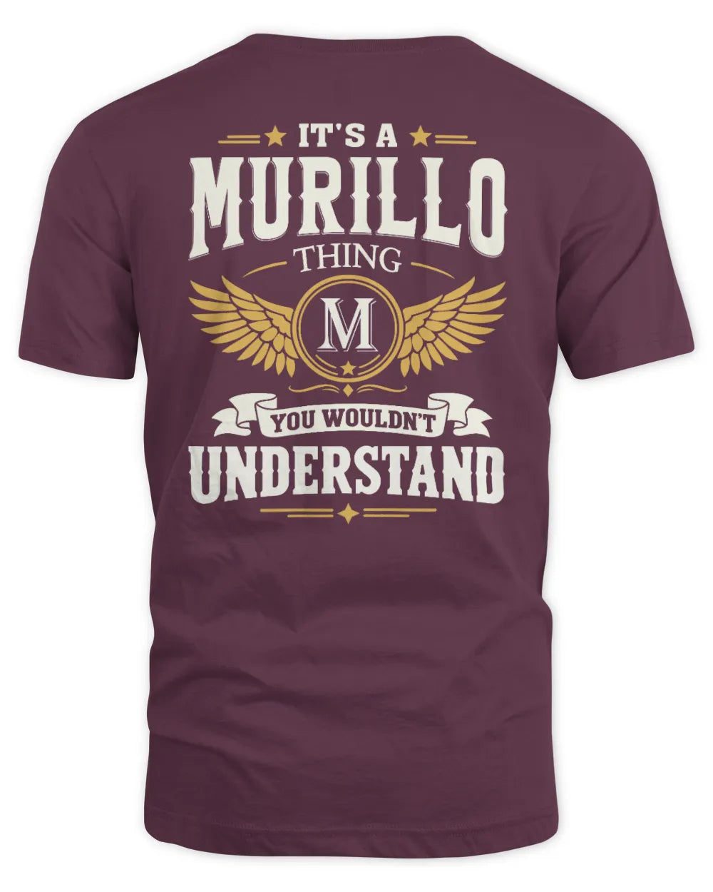 MURILLO KT06-M008 It’s a [NAME] Thing – You Wouldn’t Understand | Personalized Vintage T-Shirt - Unisex Standard T-Shirt - Maroon