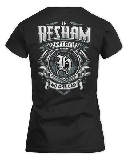 HESHAM AP81-K4-626 - Personalized Ahmed Quote Apparel “If Ahmed Can't Fix It, No One Can” - Women's Standard T-Shirt - Black