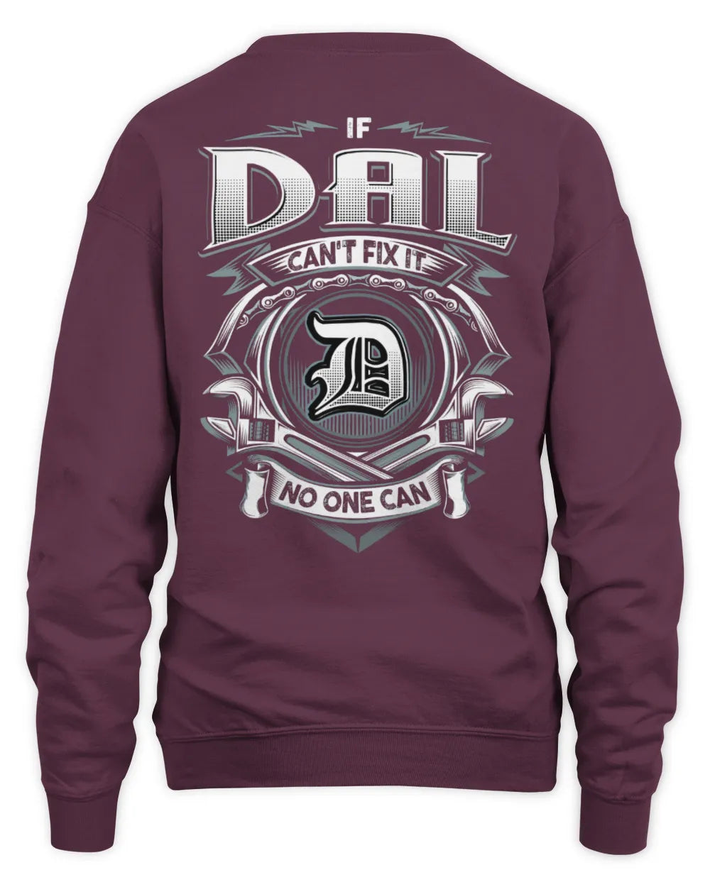 DAL AP81-K4-626 - Personalized Ahmed Quote Apparel “If Ahmed Can't Fix It, No One Can” - Unisex Sweatshirt - Maroon