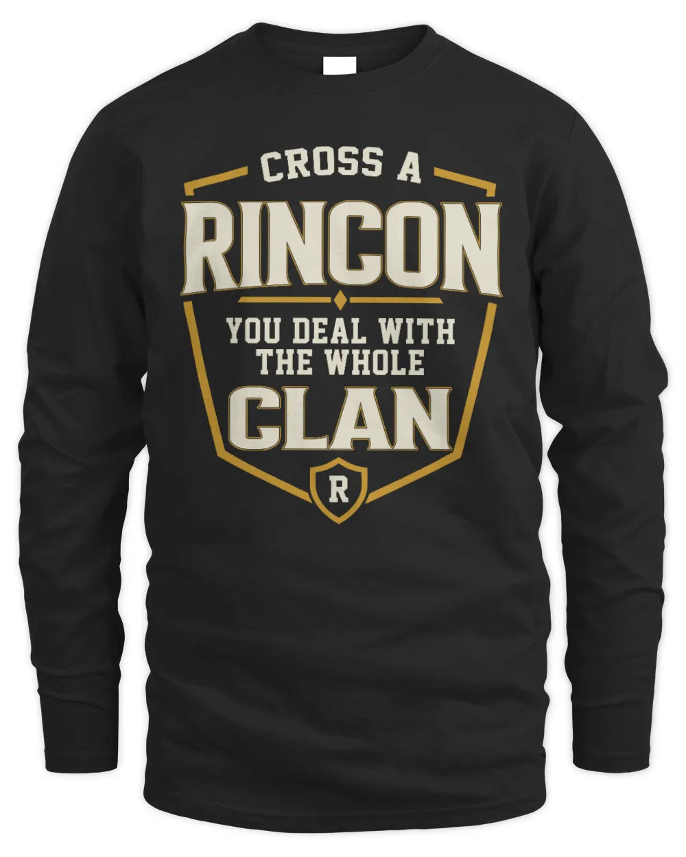RINCON NT1-K008 Cross A/An NAME, You Deal With the Whole Clan | Personalized Vintage T-Shirt - Men's Long Sleeved T-Shirt - Black