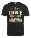 CHUUE P08 TH51 - Personalized “It’s a/an [NAME] Thing – You Wouldn’t Understand” Shirt