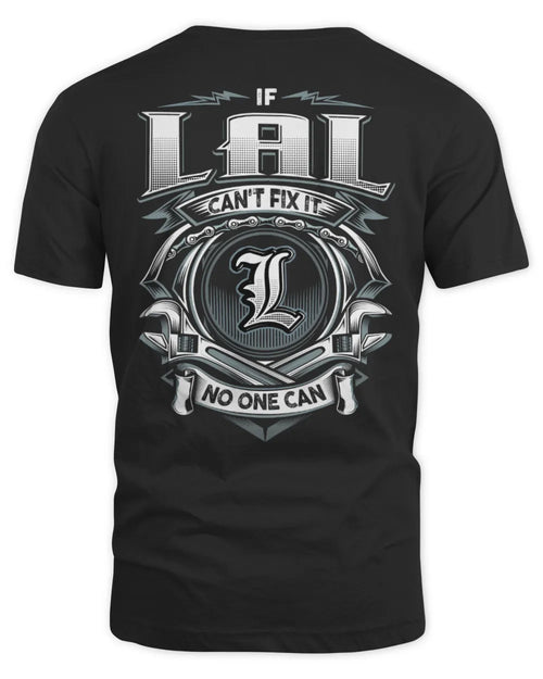 LAL AP81-K4-626 - Personalized Ahmed Quote Apparel “If Ahmed Can't Fix It, No One Can” - Unisex Standard T-Shirt - Black