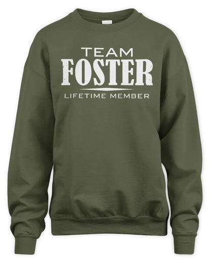 FOSTER BL62-K4-128 - Personalized “Team NAME Lifetime Member” - Unisex Sweatshirt - Military Green