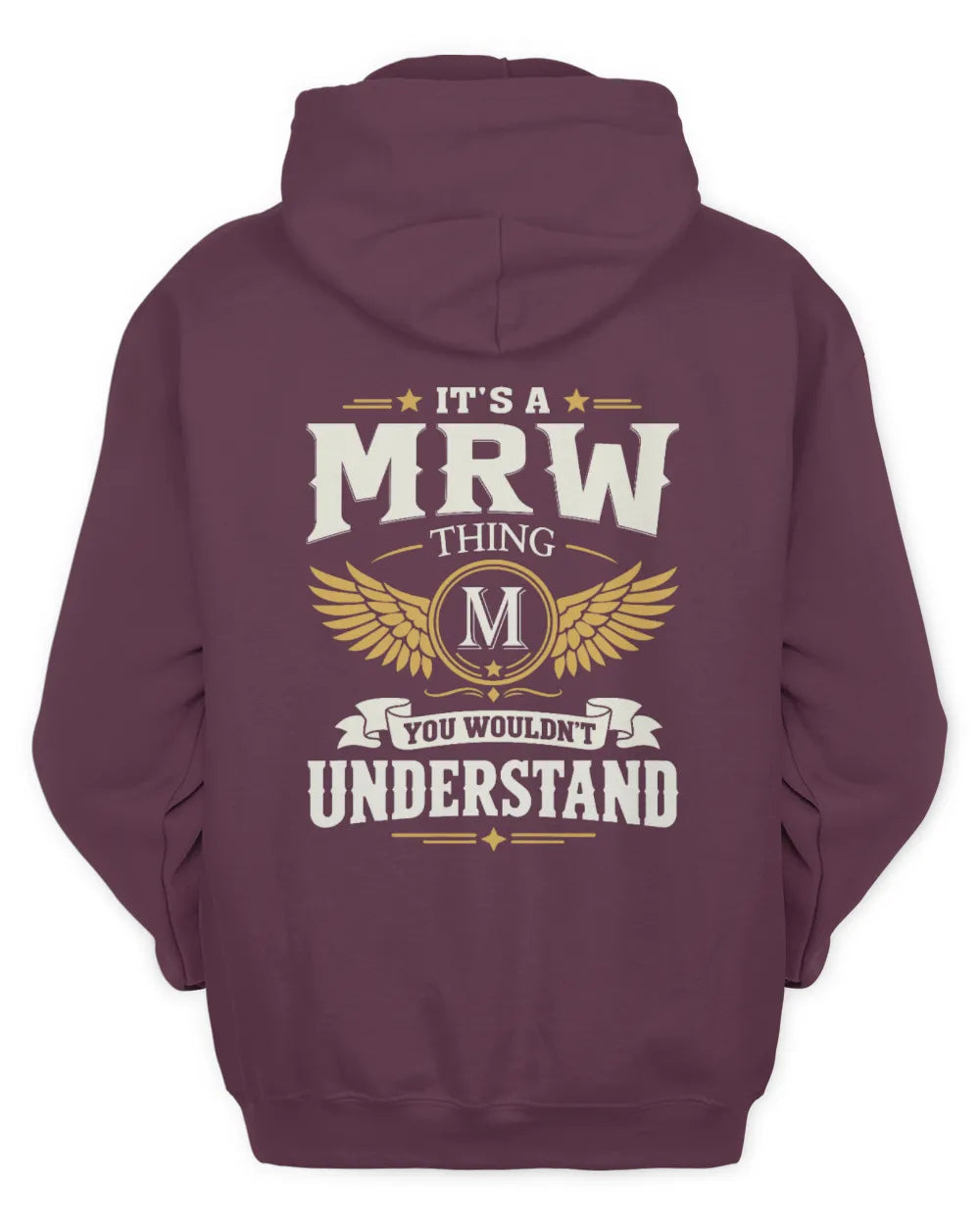 MRW KT06-M008 It’s a [NAME] Thing – You Wouldn’t Understand | Personalized Vintage T-Shirt - Unisex Hoodie - Maroon