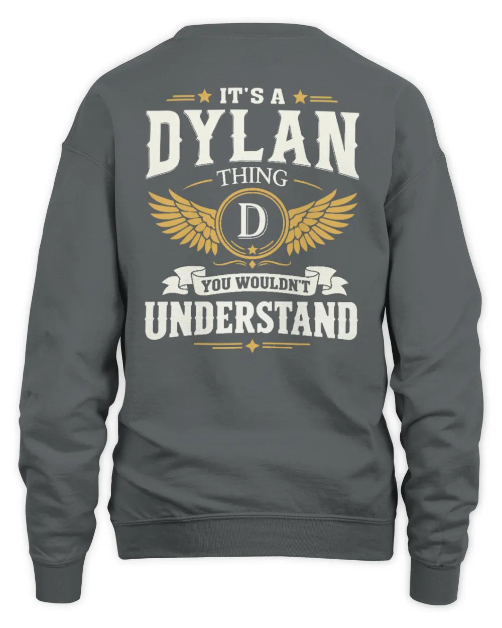 DYLAN KT06-M008 It’s a [NAME] Thing – You Wouldn’t Understand | Personalized Vintage T-Shirt - Unisex Sweatshirt - Charcoal
