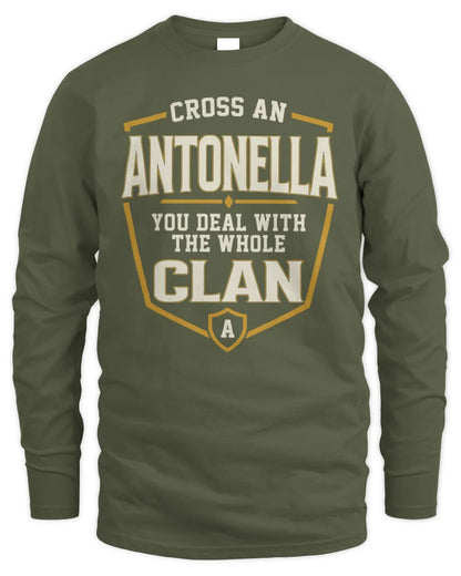 ANTONELLA NT1-K008 Cross A/An NAME, You Deal With the Whole Clan | Personalized Vintage T-Shirt - Men's Long Sleeved T-Shirt - Military Green