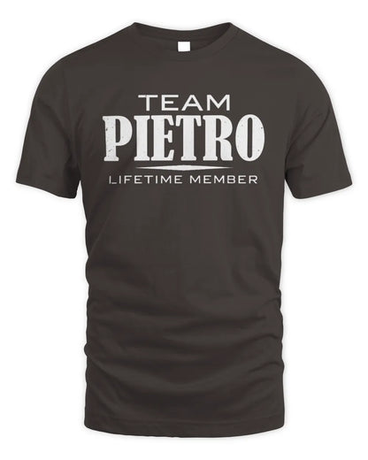 PIETRO BL62-K4-128 - Personalized “Team NAME Lifetime Member” - Unisex Standard T-Shirt - Dark Chocolate