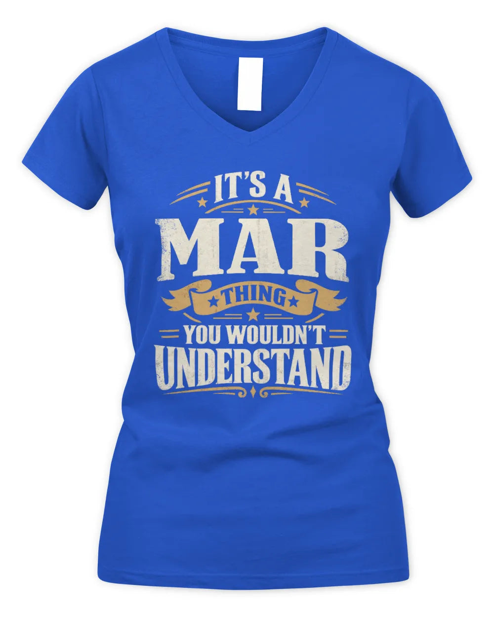 MAR P08 TH51 - Personalized “It’s a/an [NAME] Thing – You Wouldn’t Understand” Shirt - Women's V-Neck T-Shirt - Royal