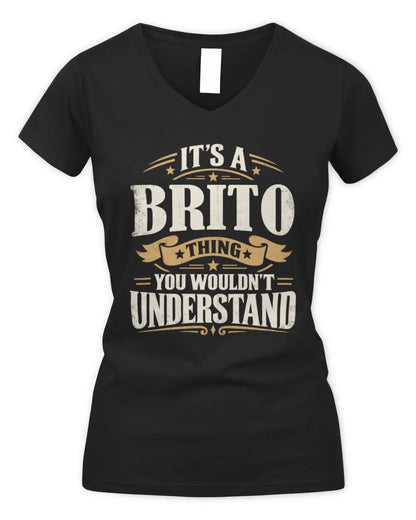 BRITO P08 TH51 - Personalized “It’s a/an [NAME] Thing – You Wouldn’t Understand” Shirt - Women's V-Neck T-Shirt - Black