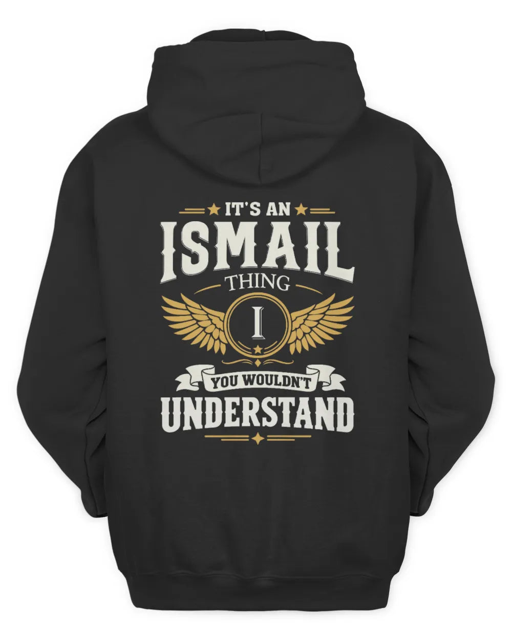 ISMAIL KT06-M008 It’s a [NAME] Thing – You Wouldn’t Understand | Personalized Vintage T-Shirt - Unisex Hoodie - Black