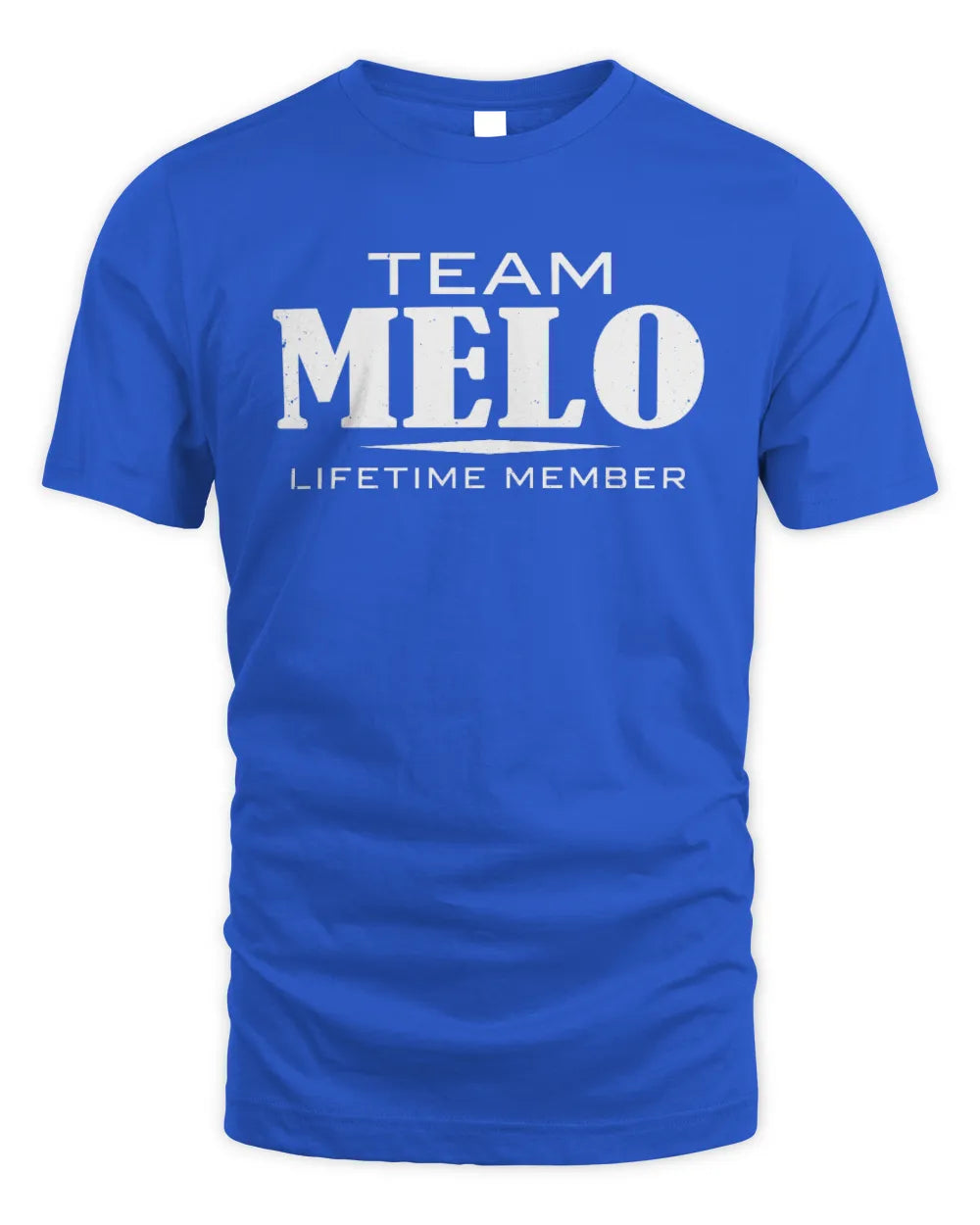 MELO BL62-K4-128 - Personalized “Team NAME Lifetime Member” - Unisex Standard T-Shirt - Royal