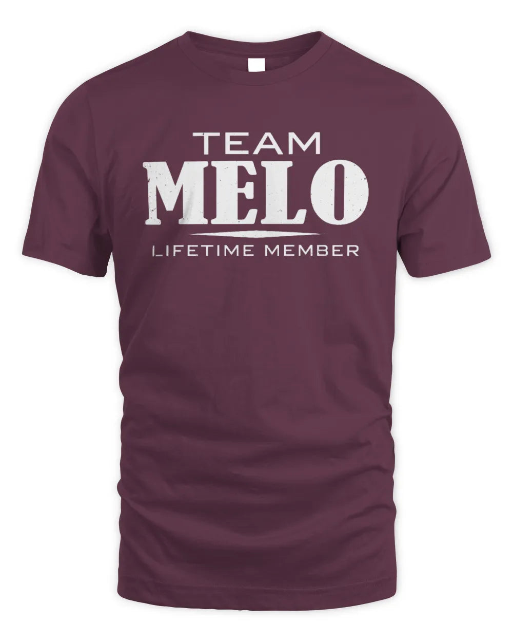 MELO BL62-K4-128 - Personalized “Team NAME Lifetime Member” - Unisex Standard T-Shirt - Maroon