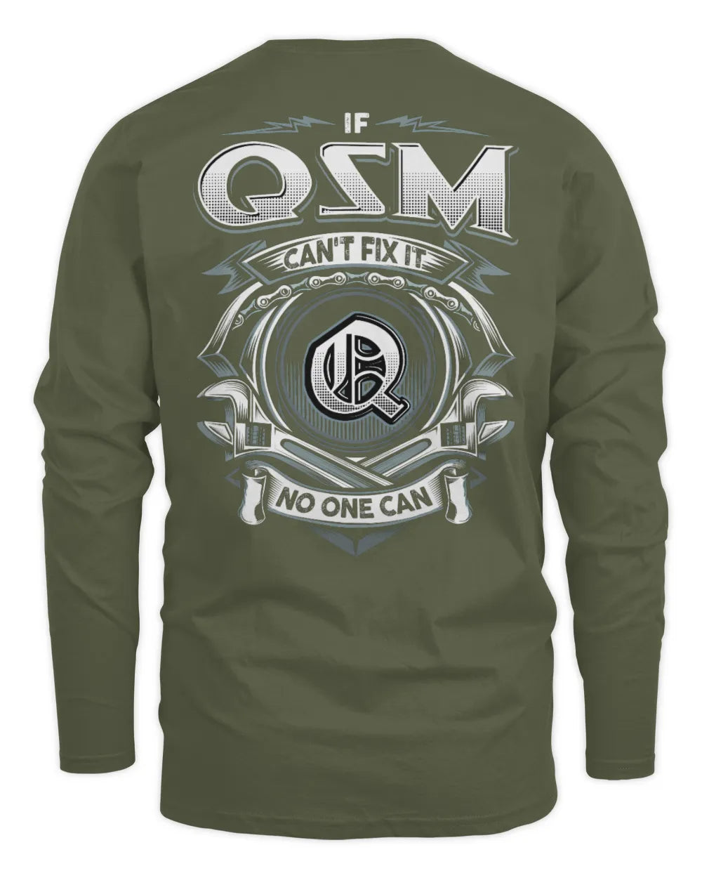 QSM AP81-K4-626 - Personalized Ahmed Quote Apparel “If Ahmed Can't Fix It, No One Can” - Men's Long Sleeved T-Shirt - Military Green