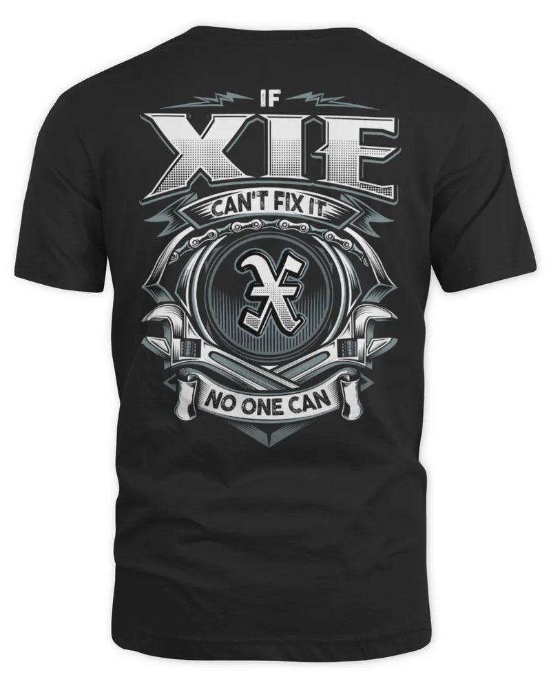 XIE AP81-K4-626 - Personalized Ahmed Quote Apparel “If Ahmed Can't Fix It, No One Can” - Unisex Standard T-Shirt - Black