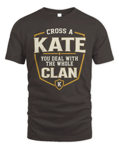 KATE NT1-K008 Cross A/An NAME, You Deal With the Whole Clan | Personalized Vintage T-Shirt - Unisex Standard T-Shirt - Dark Chocolate
