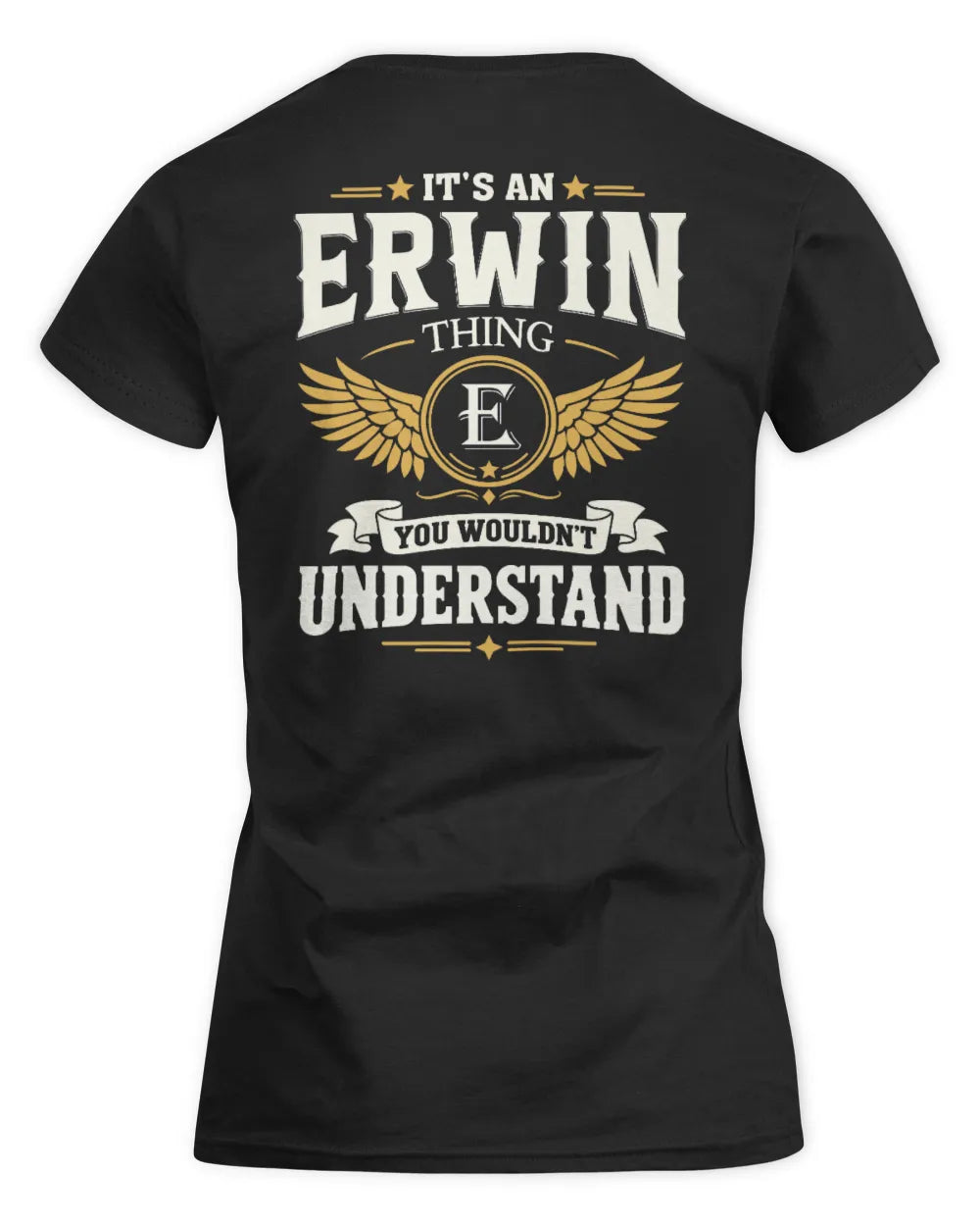 ERWIN KT06-M008 It’s a [NAME] Thing – You Wouldn’t Understand | Personalized Vintage T-Shirt - Women's Standard T-Shirt - Black