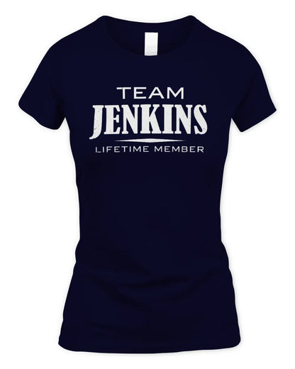 JENKINS BL62-K4-128 - Personalized “Team NAME Lifetime Member” - Women's Standard T-Shirt - Navy