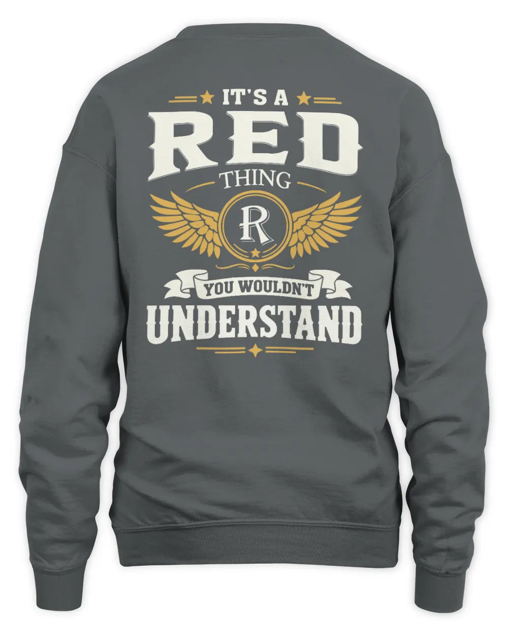 RED KT06-M008 It’s a [NAME] Thing – You Wouldn’t Understand | Personalized Vintage T-Shirt - Unisex Sweatshirt - Charcoal
