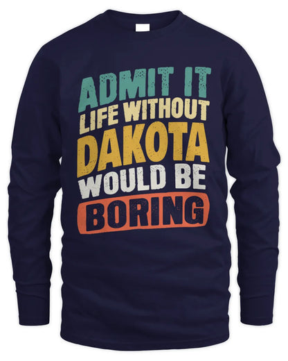 DAKOTA TX03 P02 - Personalized Handyman Mechanic Shirt “If NAME Can’t Fix It, We’re All Screwed” - Men's Long Sleeved T-Shirt - Navy