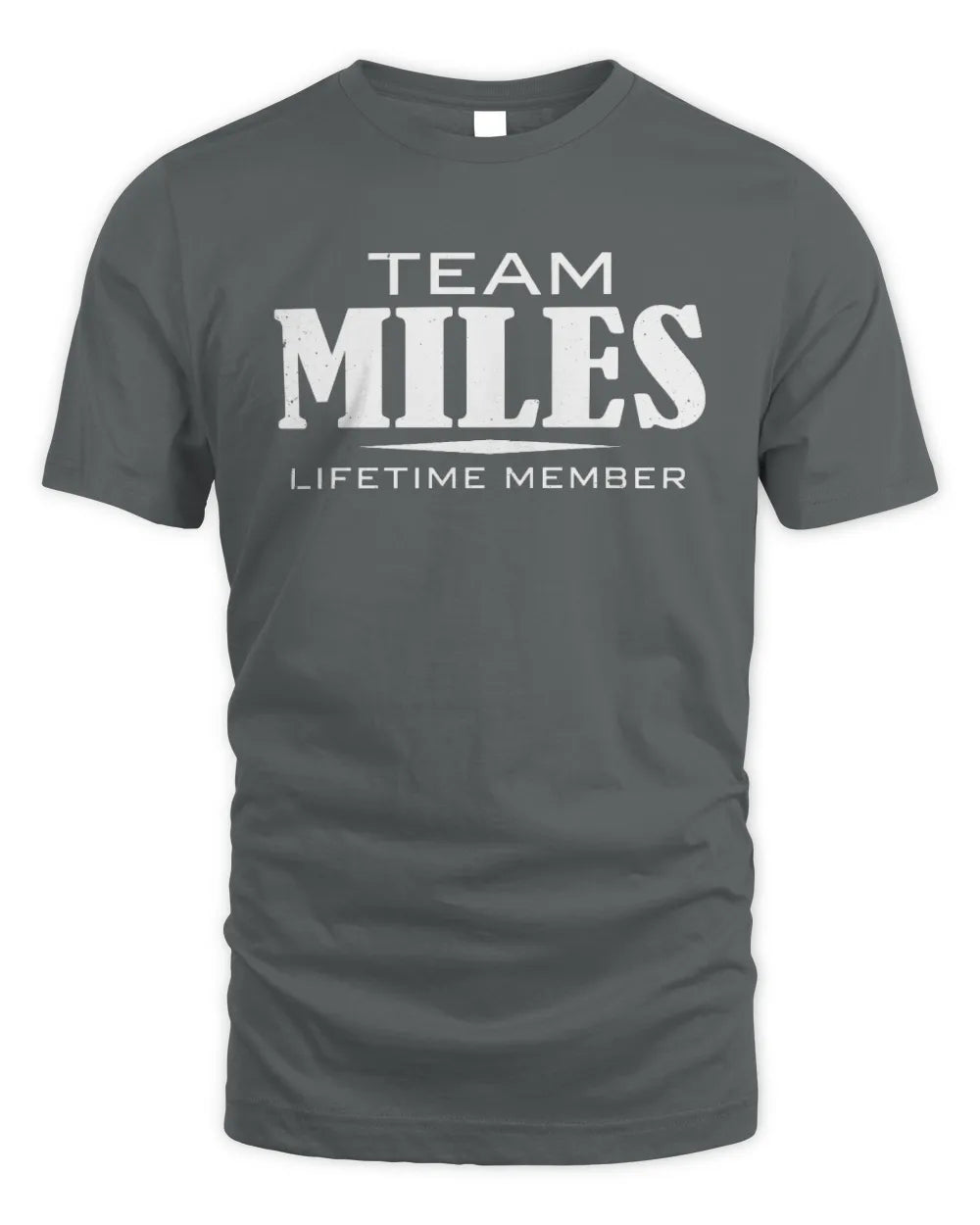 MILES BL62-K4-128 - Personalized “Team NAME Lifetime Member” - Unisex Standard T-Shirt - Charcoal