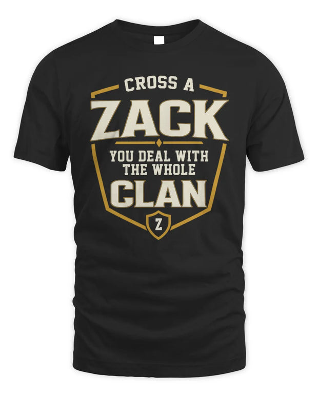 ZACK NT1-K008 Cross A/An NAME, You Deal With the Whole Clan | Personalized Vintage T-Shirt