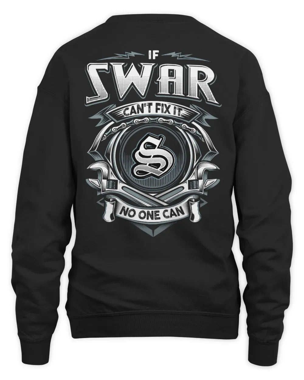 SWAR AP81-K4-626 - Personalized Ahmed Quote Apparel “If Ahmed Can't Fix It, No One Can” - Unisex Sweatshirt - Black