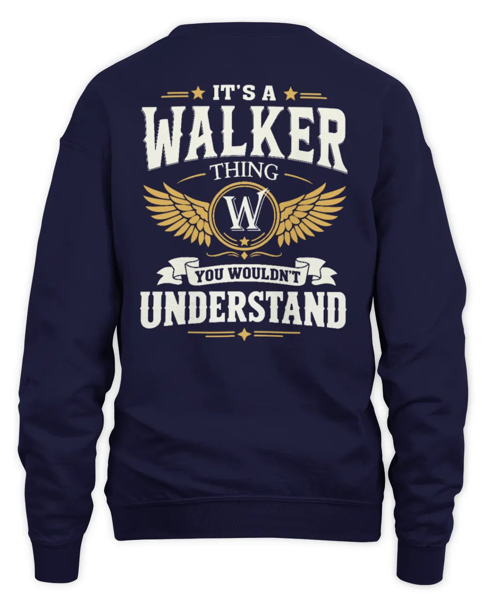 WALKER KT06-M008 It’s a [NAME] Thing – You Wouldn’t Understand | Personalized Vintage T-Shirt - Unisex Sweatshirt - Navy