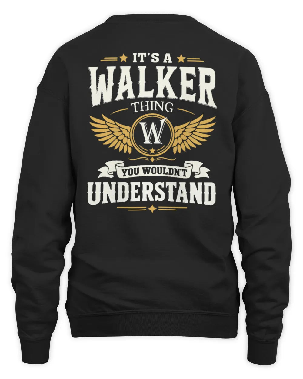 WALKER KT06-M008 It’s a [NAME] Thing – You Wouldn’t Understand | Personalized Vintage T-Shirt - Unisex Sweatshirt - Black