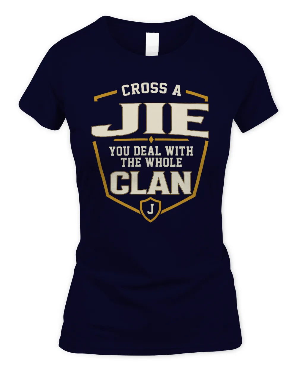 JIE NT1-K008 Cross A/An NAME, You Deal With the Whole Clan | Personalized Vintage T-Shirt - Women's Standard T-Shirt - Navy