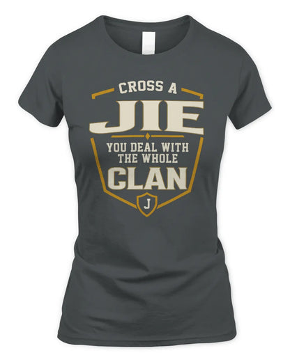JIE NT1-K008 Cross A/An NAME, You Deal With the Whole Clan | Personalized Vintage T-Shirt - Women's Standard T-Shirt - Charcoal