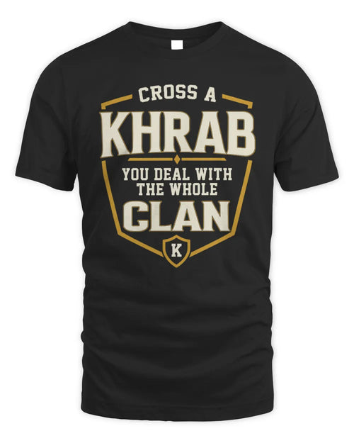 KHRAB NT1-K008 Cross A/An NAME, You Deal With the Whole Clan | Personalized Vintage T-Shirt - Unisex Standard T-Shirt - Black