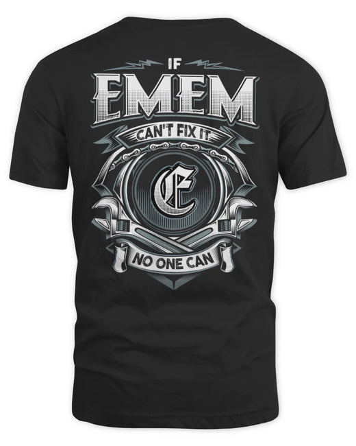 EMEM AP81-K4-626 - Personalized Ahmed Quote Apparel “If Ahmed Can't Fix It, No One Can”