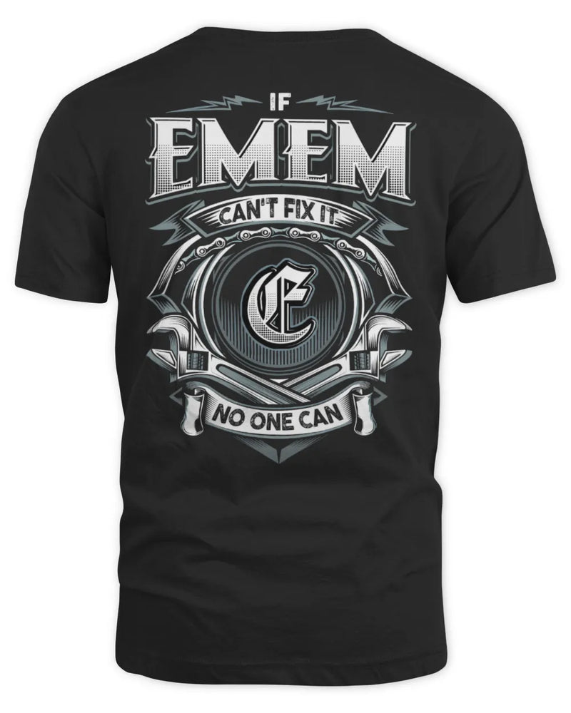 EMEM AP81-K4-626 - Personalized Ahmed Quote Apparel “If Ahmed Can't Fix It, No One Can” - Unisex Standard T-Shirt - Black