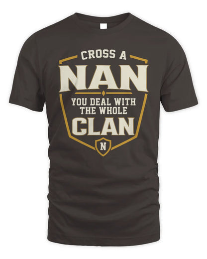 NAN NT1-K008 Cross A/An NAME, You Deal With the Whole Clan | Personalized Vintage T-Shirt - Unisex Standard T-Shirt - Dark Chocolate