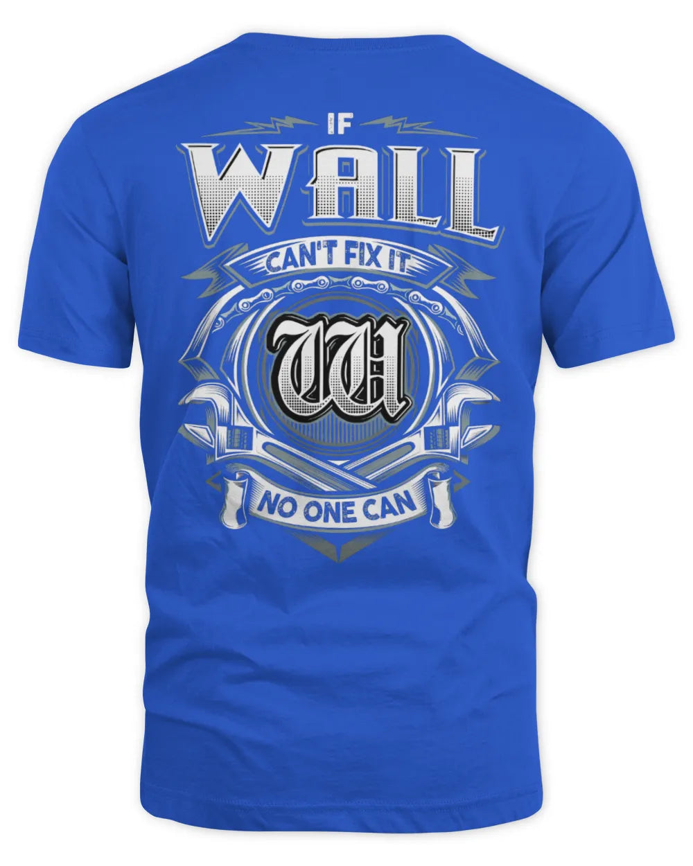 WALL AP81-K4-626 - Personalized Ahmed Quote Apparel “If Ahmed Can't Fix It, No One Can” - Unisex Standard T-Shirt - Royal