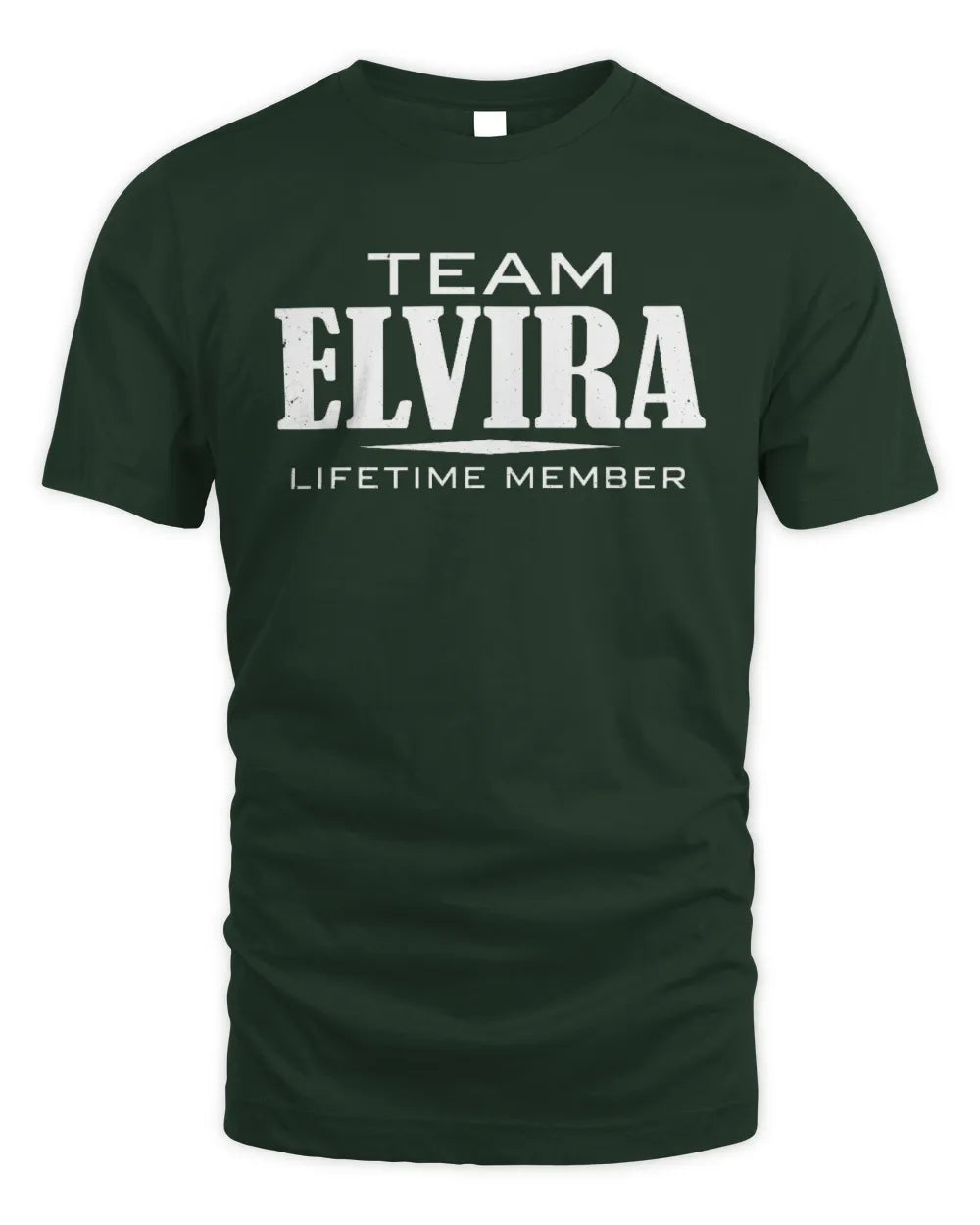 ELVIRA BL62-K4-128 - Personalized “Team NAME Lifetime Member” - Unisex Standard T-Shirt - Forest Green