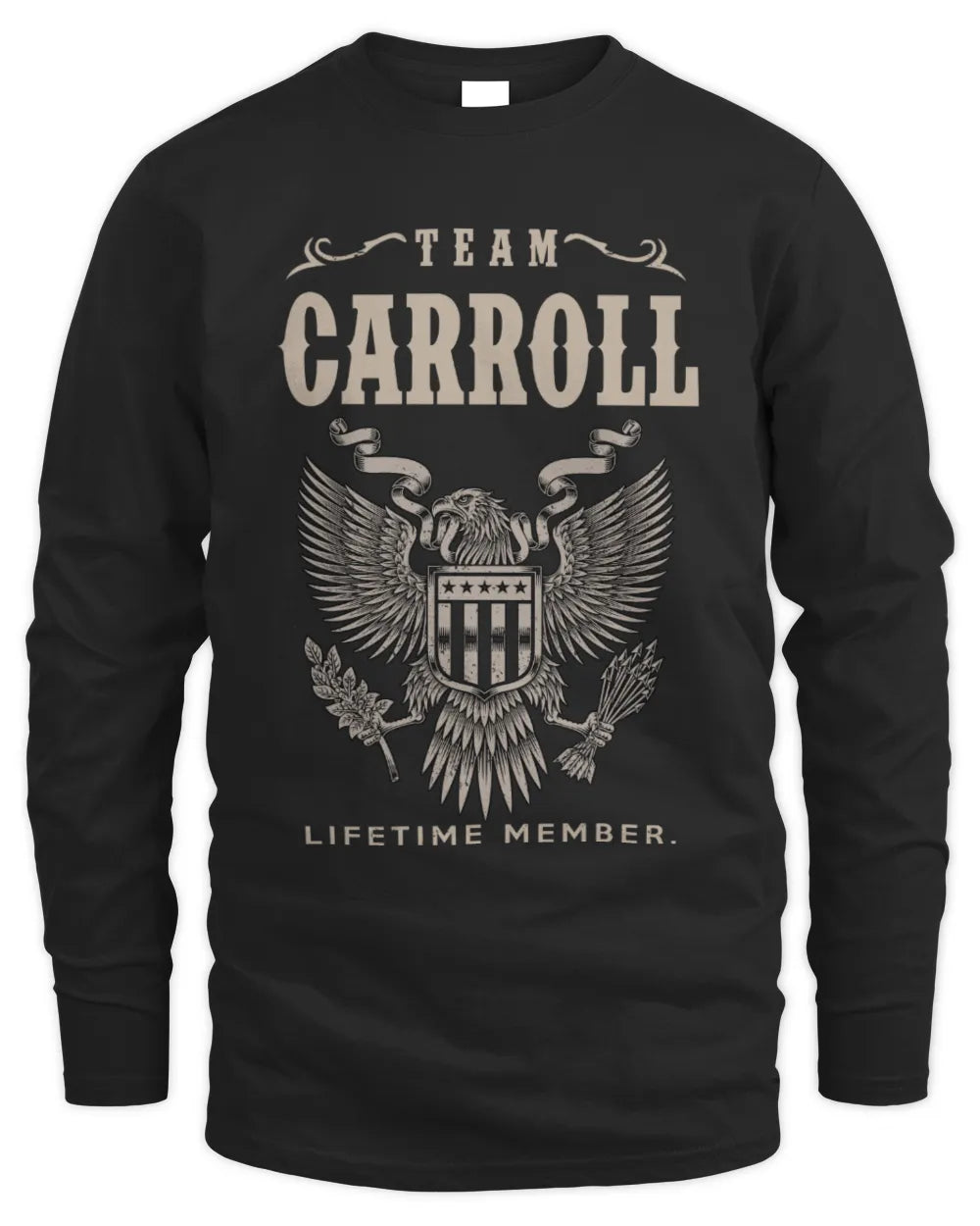 CARROLL TP06-K82 – Personalized Classic Style Apparel “Team NAME Lifetime Member” - Men's Long Sleeved T-Shirt - Black