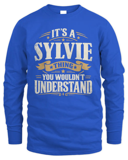 SYLVIE P08 TH51 - Personalized “It’s a/an [NAME] Thing – You Wouldn’t Understand” Shirt - Men's Long Sleeved T-Shirt - Royal