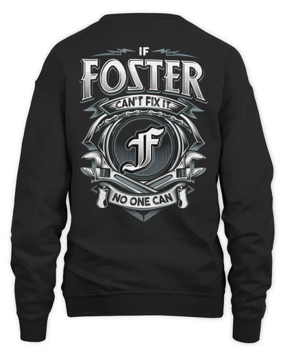 FOSTER AP81-K4-626 - Personalized Ahmed Quote Apparel “If Ahmed Can't Fix It, No One Can” - Unisex Sweatshirt - Black
