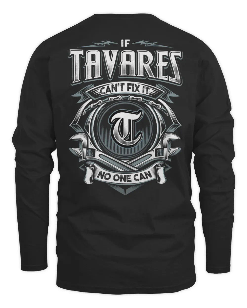 TAVARES AP81-K4-626 - Personalized Ahmed Quote Apparel “If Ahmed Can't Fix It, No One Can” - Men's Long Sleeved T-Shirt - Black