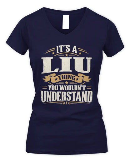 LIU P08 TH51 - Personalized “It’s a/an [NAME] Thing – You Wouldn’t Understand” Shirt - Women's V-Neck T-Shirt - Navy