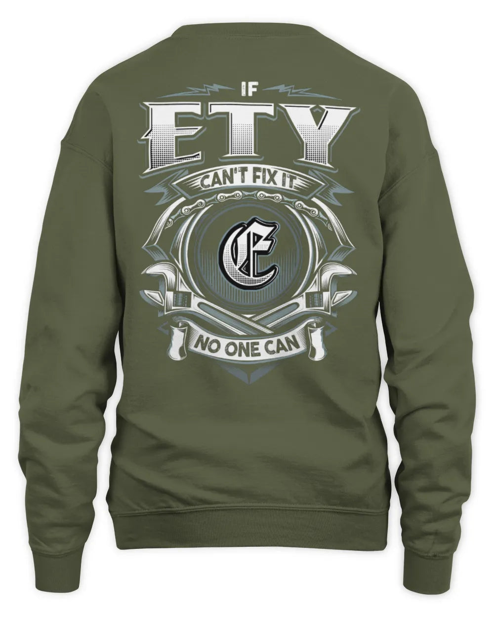 ETY AP81-K4-626 - Personalized Ahmed Quote Apparel “If Ahmed Can't Fix It, No One Can” - Unisex Sweatshirt - Military Green