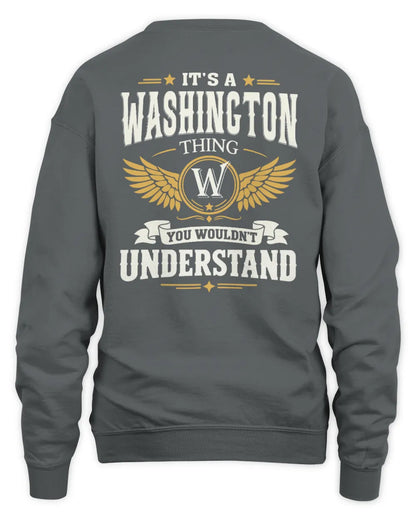 WASHINGTON KT06-M008 It’s a [NAME] Thing – You Wouldn’t Understand | Personalized Vintage T-Shirt - Unisex Sweatshirt - Charcoal